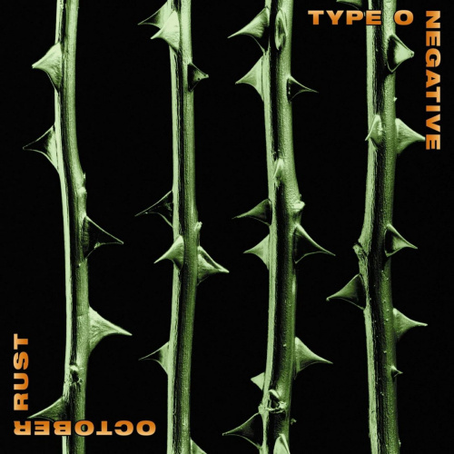 TYPE O NEGATIVE - OCTOBER RUSTTYPE O NEGATIVE - OCTOBER RUST.jpg